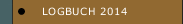 LOGBUCH 2014